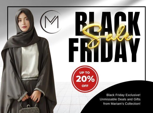 Black Friday Extravaganza: Unmissable Deals and Rewards at Mariam’s Collection November 2025 - Mariam's Collection