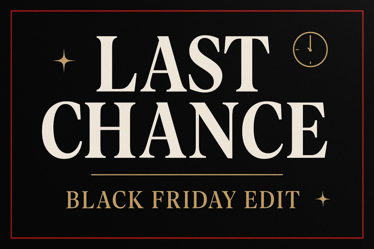 Last Chance · Black Friday Edit - Mariam's Collection