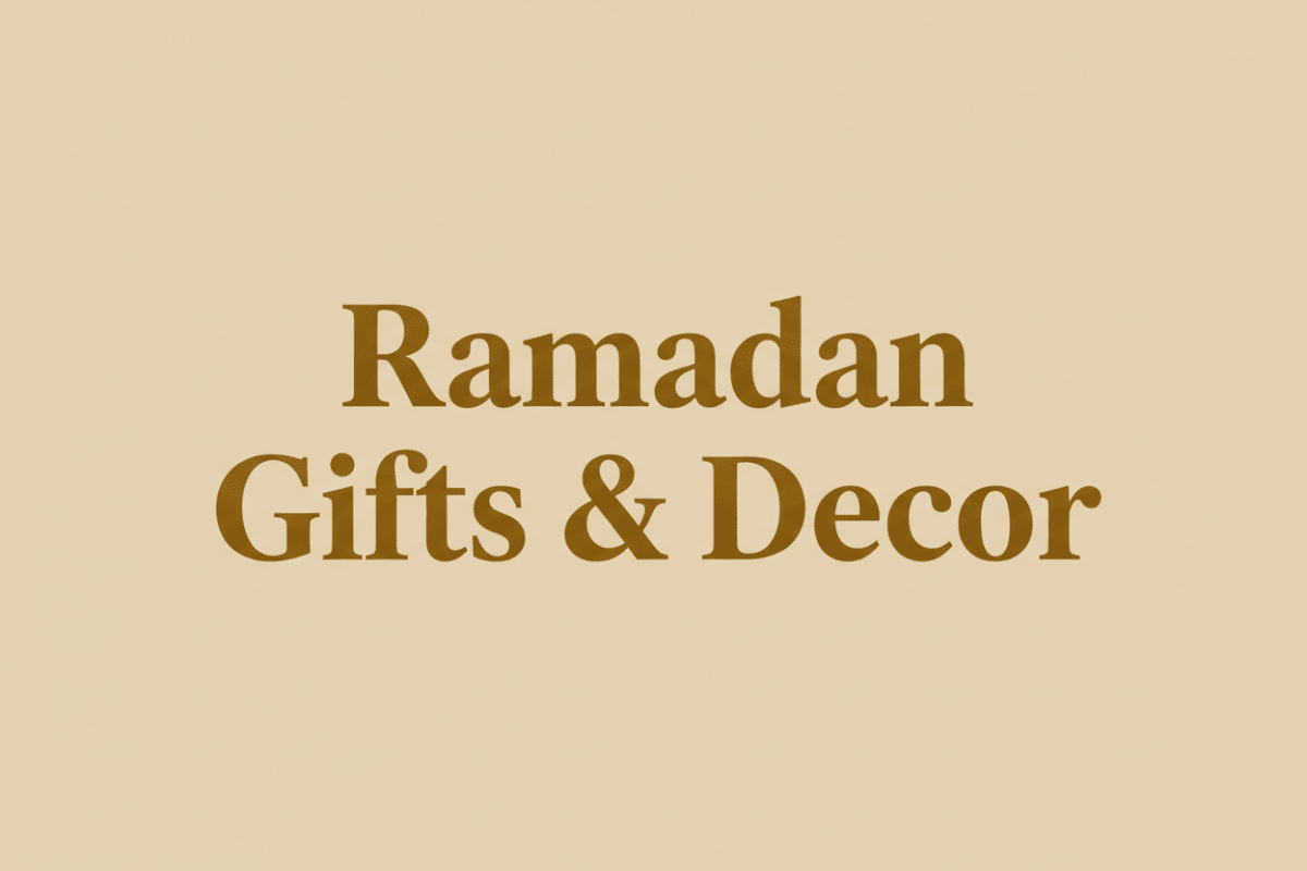 Ramadan Gifts & Decor - Mariam's Collection