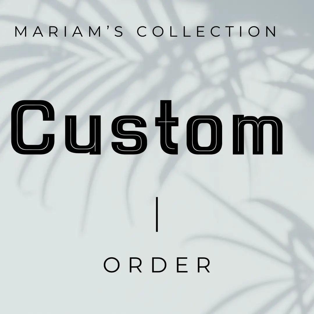 Mariam's Colection Custom Clothing - Mariam's Collection